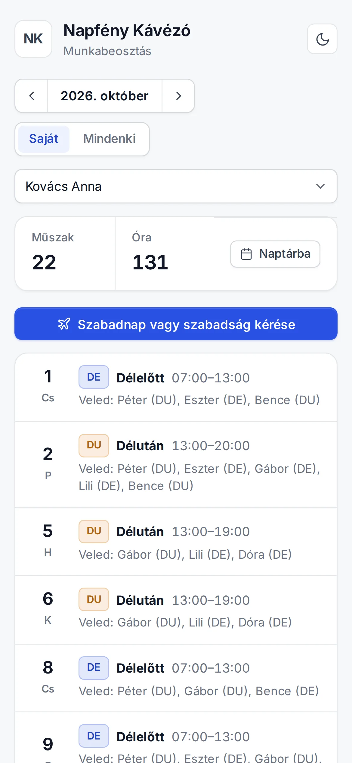 Dolgozói nézet telefonon: saját műszakok és kérés gomb
